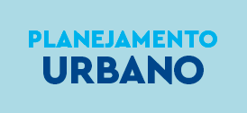 PLANEJAMENTO URBANO